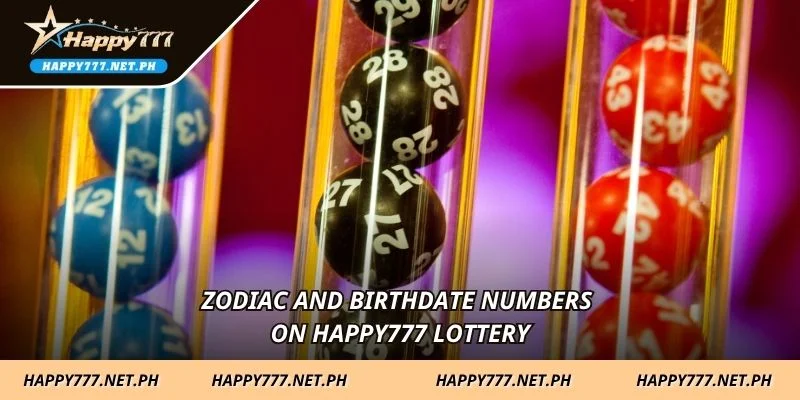 Zodiac and birthdate numbers on HAPPY777 Lottery