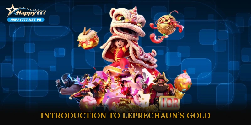 Introduction to Leprechaun’s Gold