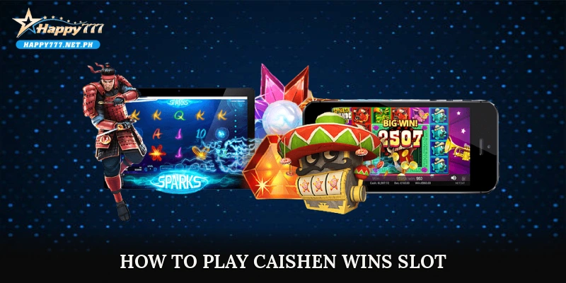 How to Play Caishen Wins Slot