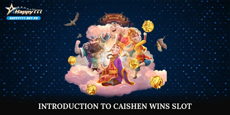 Introduction to Caishen Wins Slot