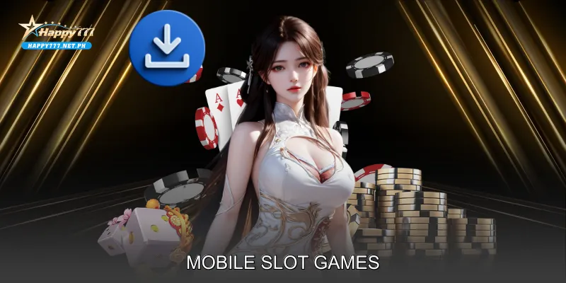 Mobile Slot Games