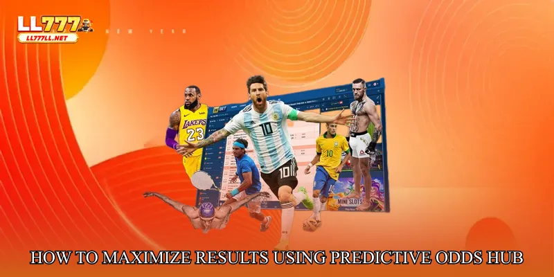 How to Maximize Results Using Predictive Odds Intelligence Hub