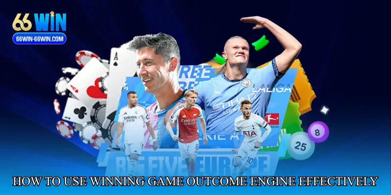 How to Use Winning Game Outcome Engine Effectively
