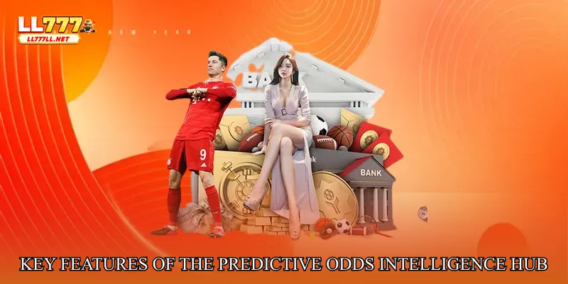 Key Features of the Predictive Odds Intelligence Hub