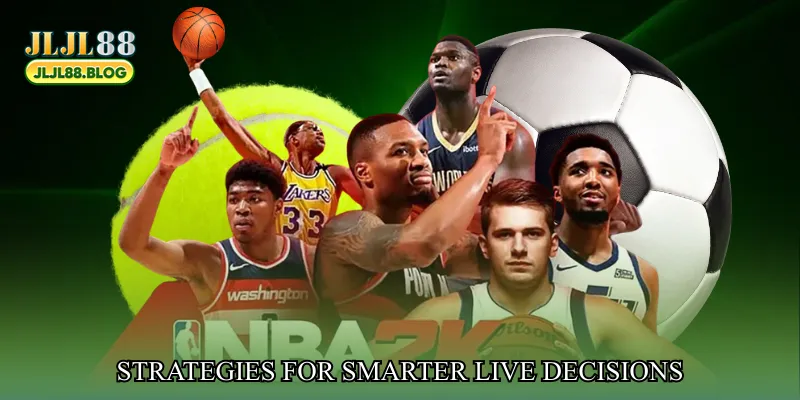Strategies for Smarter Live Decisions