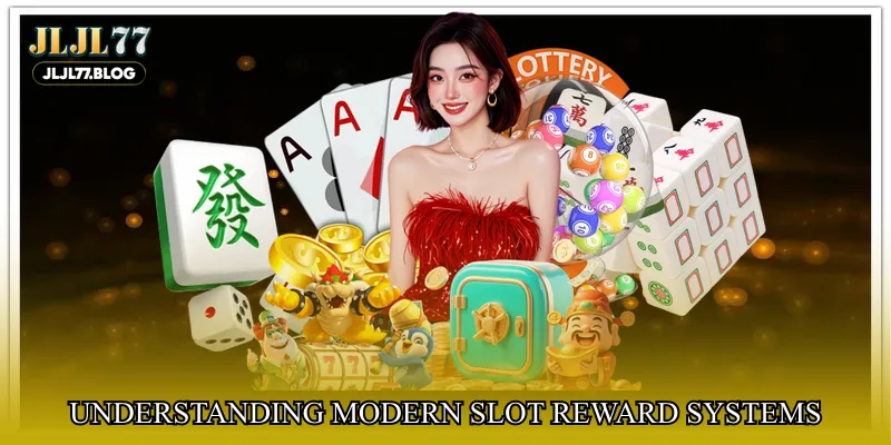 Understanding modern slot reward systems