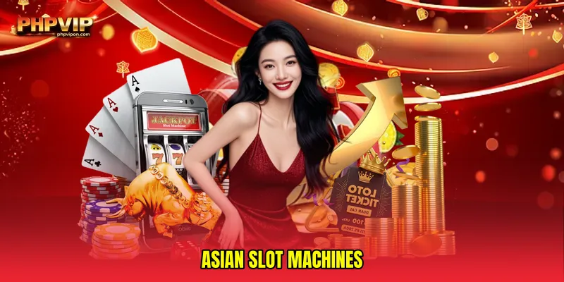 Asian slot machines